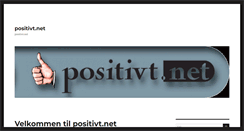 Desktop Screenshot of positivt.net